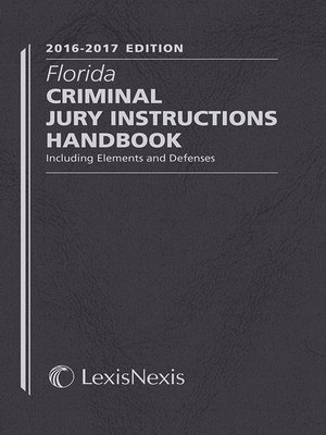 cover image of Florida Criminal Jury Instructions Handbook